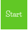 Start