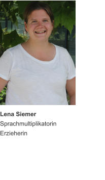 Lena Siemer Sprachmultiplikatorin Erzieherin