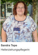 Sandra Tepe Heilerziehungspflegerin