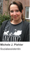 Michele J. Piehler Sozialassistentin