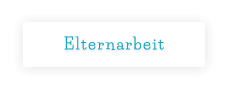 Elternarbeit