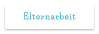 Elternarbeit