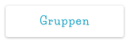 Gruppen
