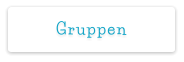 Gruppen
