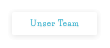 Unser Team