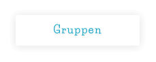 Gruppen