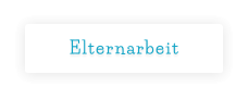 Elternarbeit