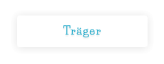 Träger