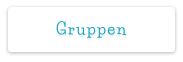 Gruppen