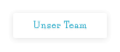 Unser Team