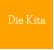 Die Kita